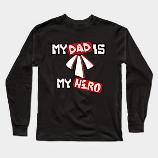 Fathers Day Long Sleeve T-Shirt